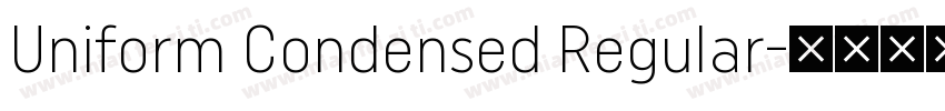 Uniform Condensed Regular字体转换